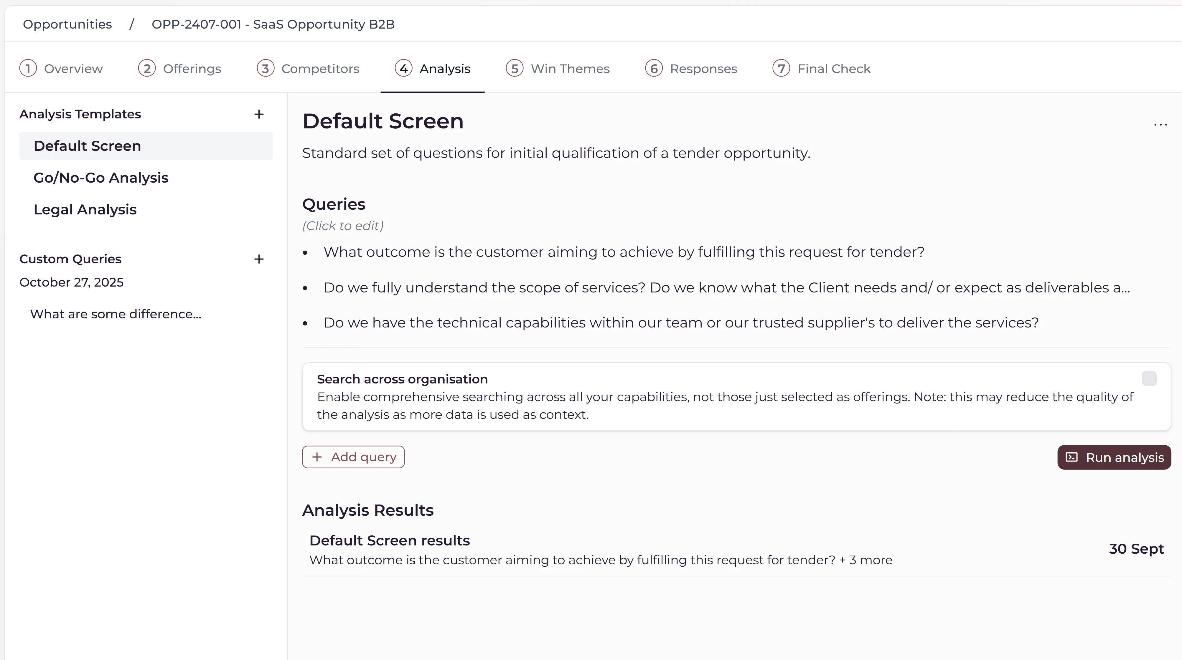 Opportunity analysis screen with customizable query templates and default screening questions for tender qualification assessment